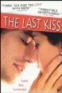 The Last Kiss / L'Ultimo bacio